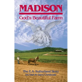Madison, God's Beautiful Farm