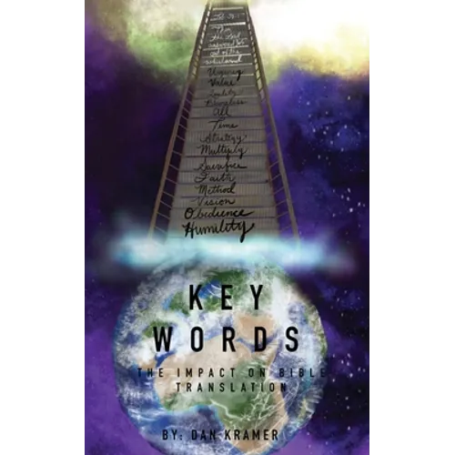 Key Words: The Impact on Bible Translation