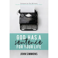 God Has A Sentence For Your Life