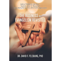 The Business of Evangelism: Revisited