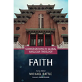 Conversations in Global Anglican Theology: Faith