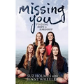 Missing You: Finding Hope in Hardship