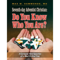Seventh-day Adventist Christian: Do You Know Who You Are?