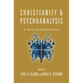 Christianity & Psychoanalysis: A New Conversation