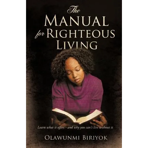 The Manual for Righteous Living