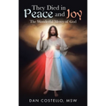 They Died in Peace and Joy: The Wonderful Mercy of God