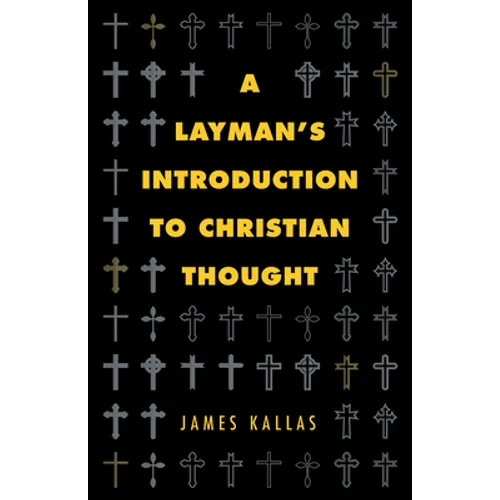 A Layman's Introduction to Christian Thought