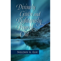 Divinely Given and Righteously Poured Out