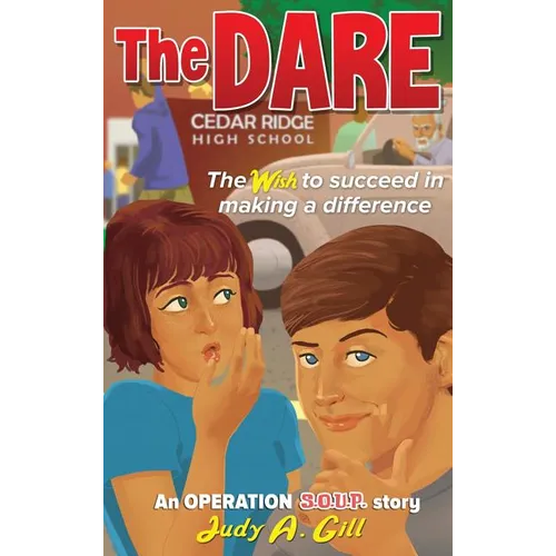The Dare: The wish to succeed in making a difference