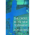 The Cross in the New Testament