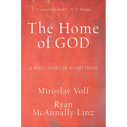 Home of God: A Brief Story of Everything