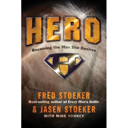 Hero: Becoming the Man She Desires