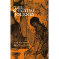 The Spiritual Journey: Critical Thresholds and Stages of Adult Spiritual Genesis