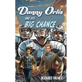 Danny Orlis and His Big Chance