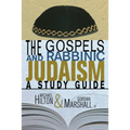 The Gospels and Rabbinic Judaism