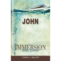 Immersion Bible Studies: John