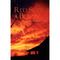 Red Sky's a Blazin'