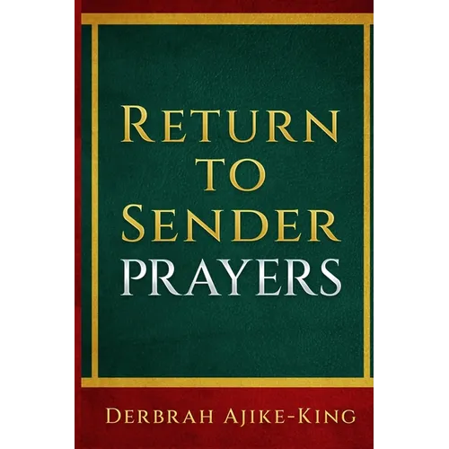 Return to Sender Prayers
