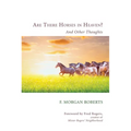 Are There Horses in Heaven?