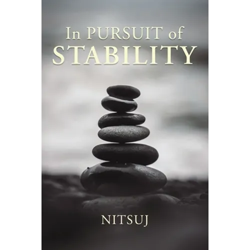 In Pursuit of Stability
