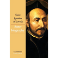 The Autobiography of Saint Ignatius of Loyola