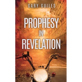 Prophesy in Revelation