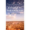 Beyond the Parameters
