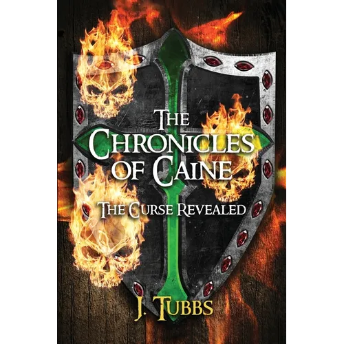 The Chronicles of Caine: The Curse Revealed