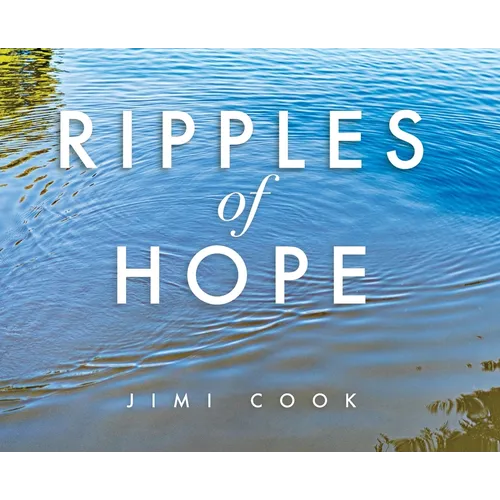 Ripples of Hope
