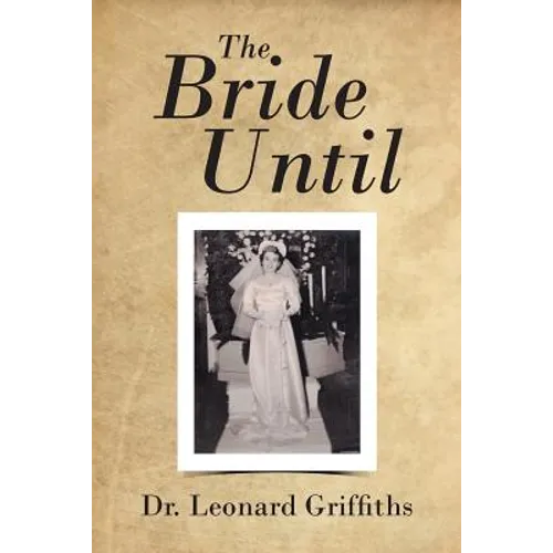 The Bride Until