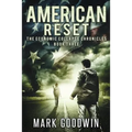 American Reset: Book Three of The Economic Collapse Chronicles