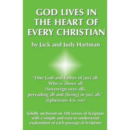 God Lives in the Heart of Every Christian