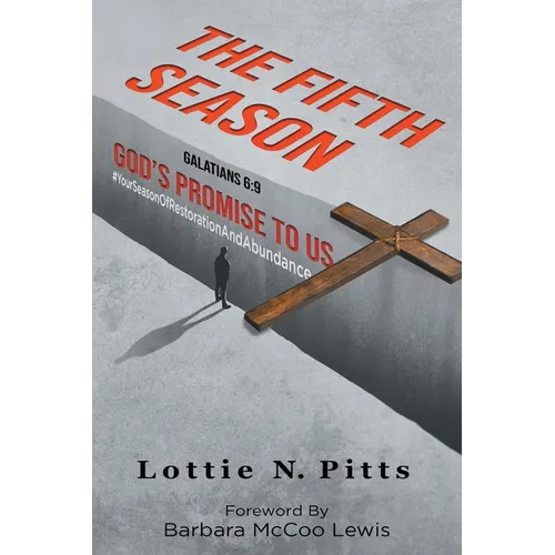 The Fifth Season: God's Promise to Us