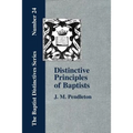 Distinctive Principles of Baptists
