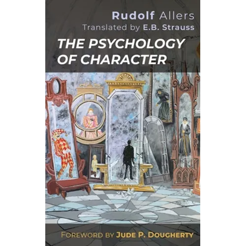 The Psychology of Character