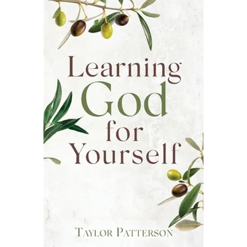 Learning God for Yourself