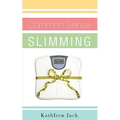 Common Sense Slimming