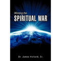 Winning the Spiritual War