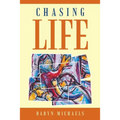 Chasing Life