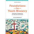 Foundations for Youth Ministry