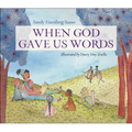 When God Gave Us Words