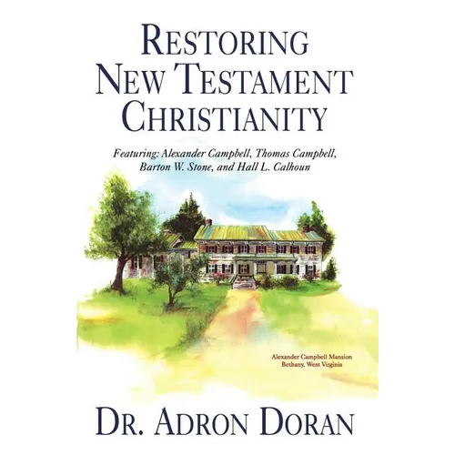Restoring New Testament Christianity