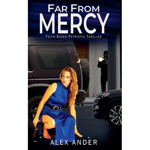 Far From Mercy