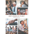 God's Church at Its Best