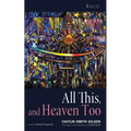 All This, and Heaven Too: A Guide for All Souls