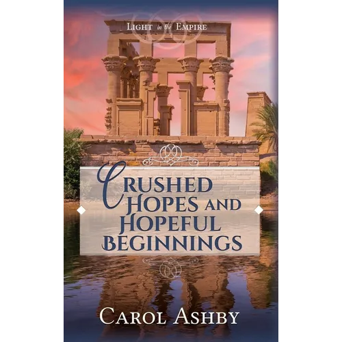 Crushed Hopes and Hopeful Beginnings