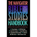 The Navigator Bible Studies Handbook