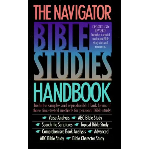 The Navigator Bible Studies Handbook