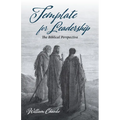 Template for Leadership: The Biblical Perspective