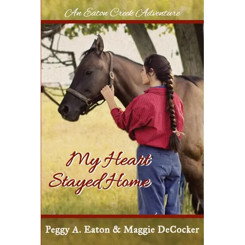 My Heart Stayed Home: An Eaton Creek Adventure